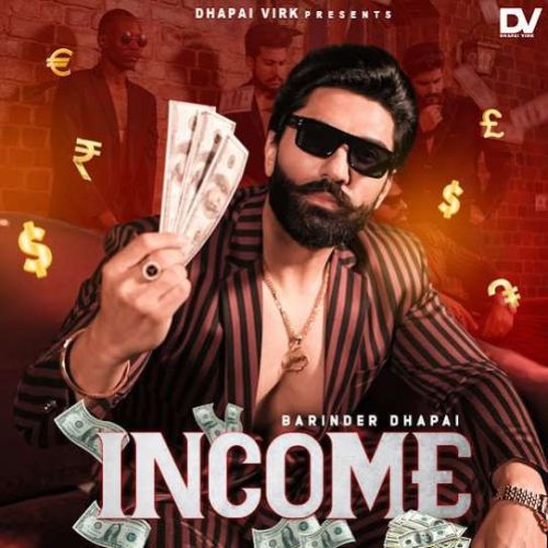 Income Barinder Dhapai Mp3 Song Download