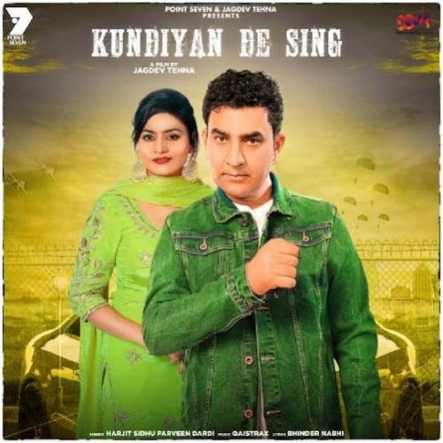 Kundiyan De Sing Harjit Sidhu, Parveen Dardi Mp3 Song Download