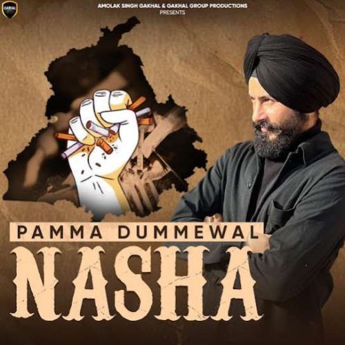 NASHA Pamma Dumewal Mp3 Song Download