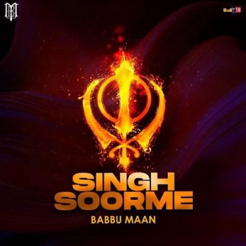 Singh Soorme Babbu Maan Mp3 Song Download