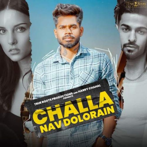 Challa Nav Dolorain Mp3 Song Download