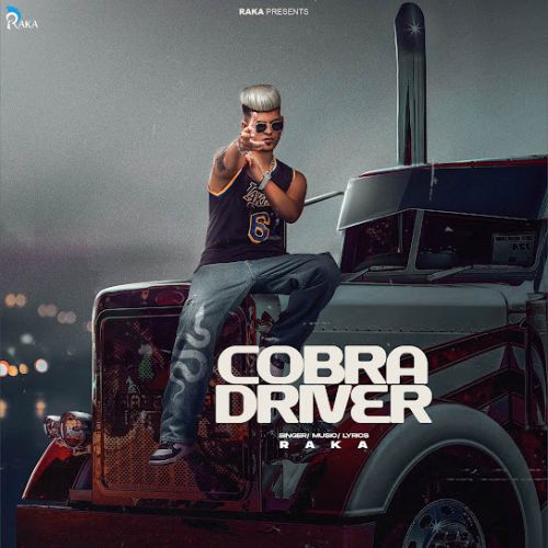 Cobra Driver Raka Mp3 Song Download