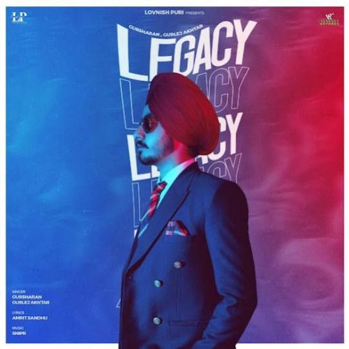 Legacy Gursharan Mp3 Song Download