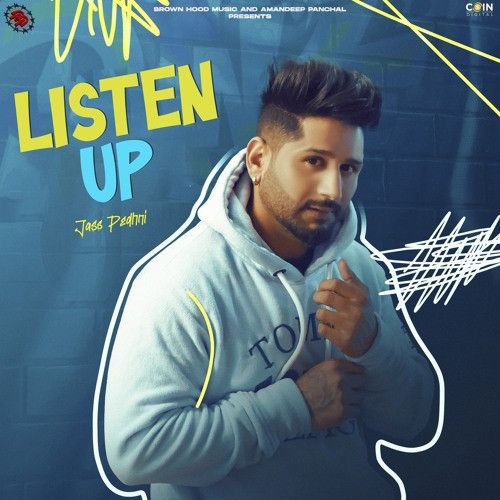 Listen Up Jass Pedhni Mp3 Song Download