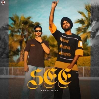 See Romey Maan Mp3 Song Download