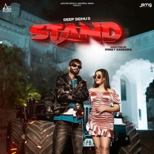 Stand Deep Sidhu Mp3 Song Download