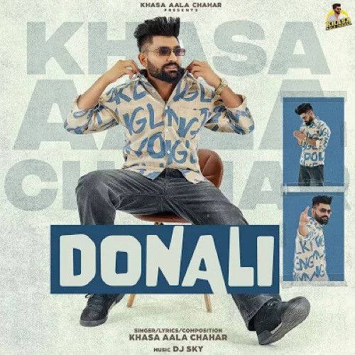 Donali Khasa Aala Chahar Mp3 Song Download