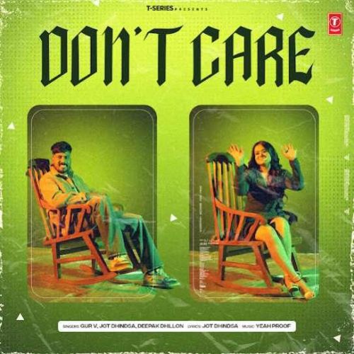 Dont Care Jot Dhindsa Mp3 Song Download
