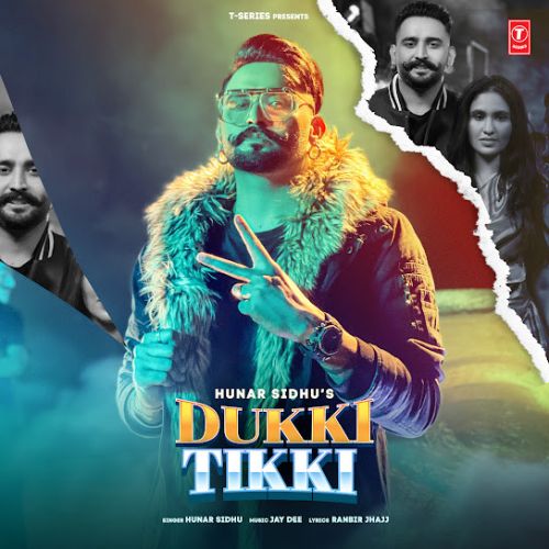Dukki Tikki Hunar Sidhu Mp3 Song Download