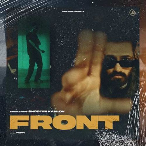 Front Shooter Kahlon Mp3 Song Download