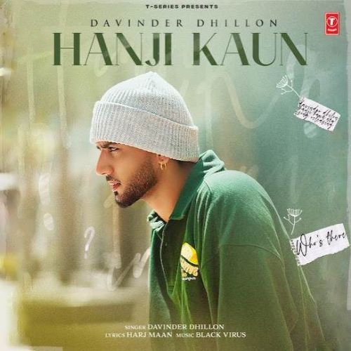 Hanji Kaun Davinder Dhillon Mp3 Song Download