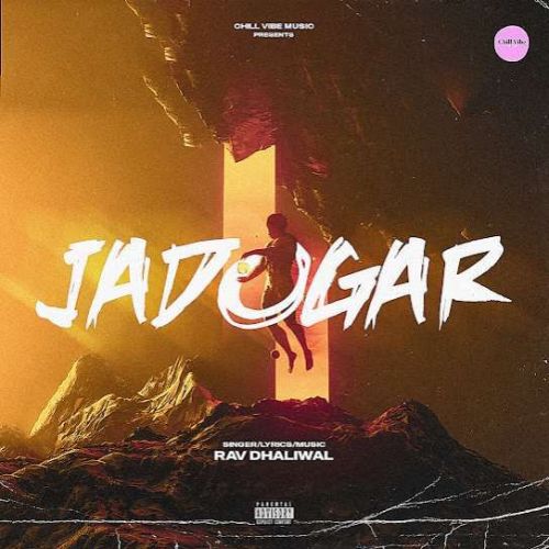 Jadogar Rav Dhaliwal Mp3 Song Download