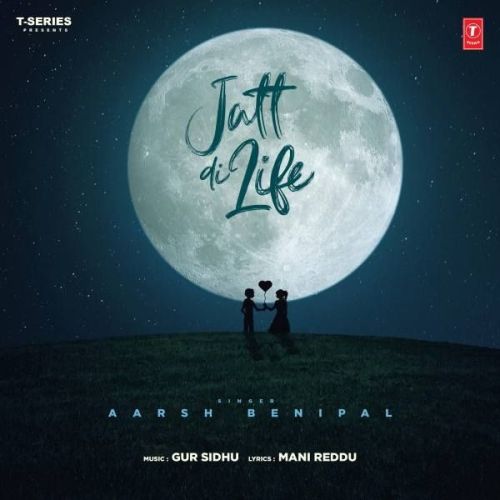 Jatt Di Life Aarsh Benipal Mp3 Song Download