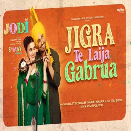 Jigra Te Laija Gabrua Diljit Dosanjh Mp3 Song Download