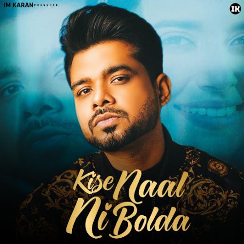Kise Naal Ni Bolda Arjan Dhillon Mp3 Song Download