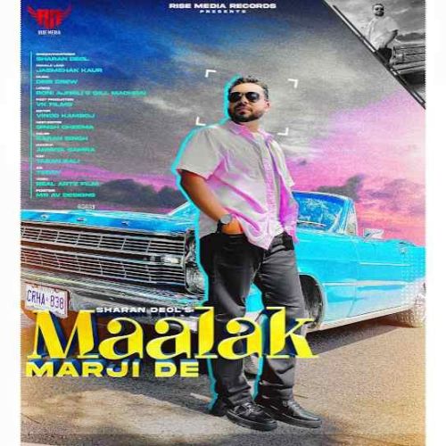Maalak Marji De Sharan Deol Mp3 Song Download