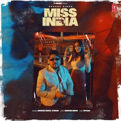 Miss India George Sidhu Mp3 Song Download
