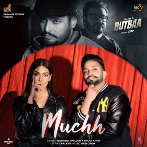 Muchh Dilpreet Dhillon Mp3 Song Download