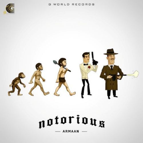 Notorious Armaan Mp3 Song Download