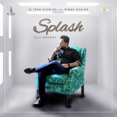 Splash Teji Grewal Mp3 Song Download