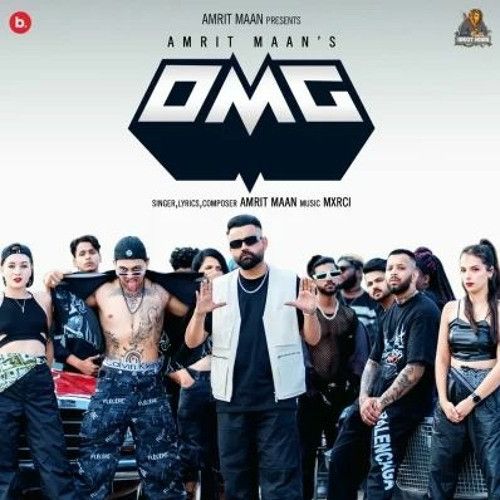 OMG Amrit Maan Mp3 Song Download