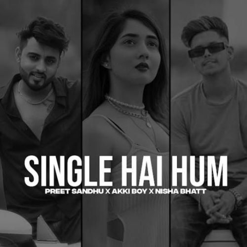 Single Hai Hum Preet Sandhu Mp3 Song Download