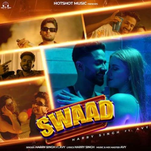 Swaad Harry Singh Mp3 Song Download