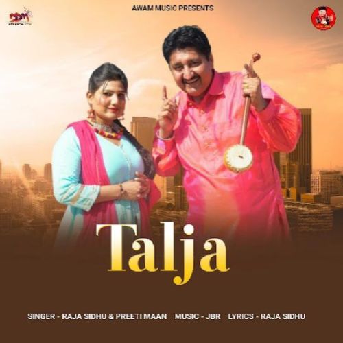 Talja Raja Sidhu Mp3 Song Download