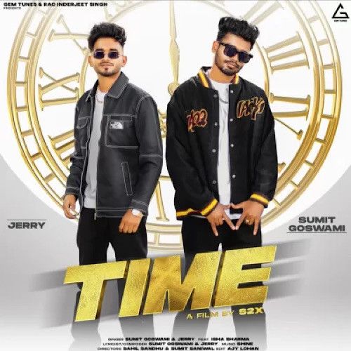 Time Sumit Goswami, Jerry Mp3 Song Download