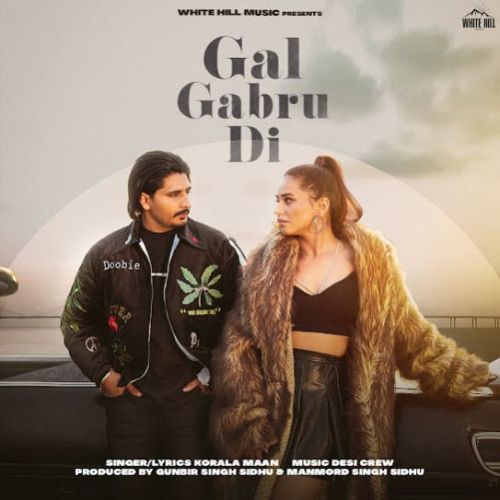 Gal Gabru Di Korala Maan Mp3 Song Download