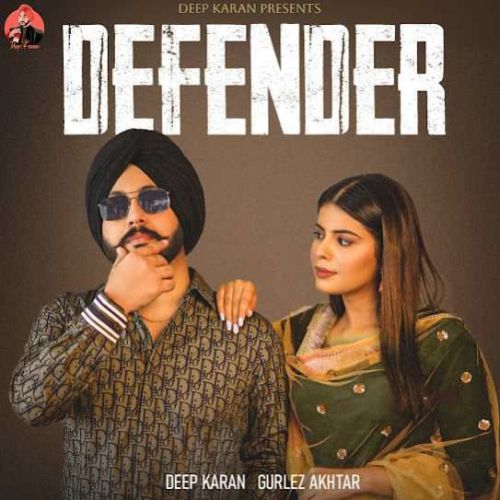 Defender Deep Karan Mp3 Song Download