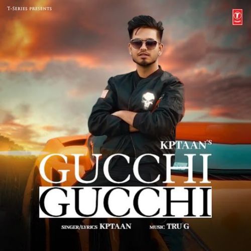 Gucchi Gucchi Kptaan Mp3 Song Download