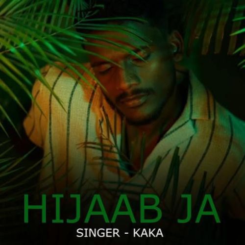 Hijaab Ja Kaka Mp3 Song Download