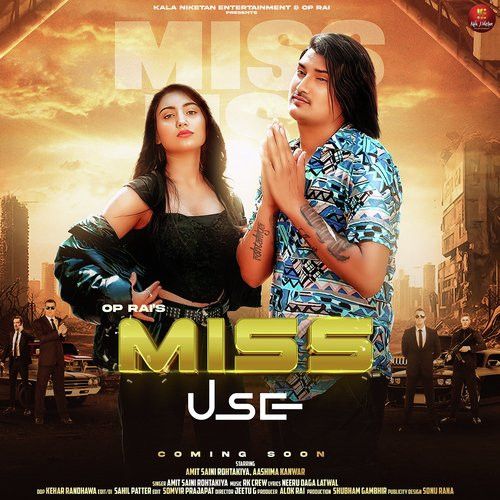 Miss Use Amit Saini Rohtakiya Mp3 Song Download