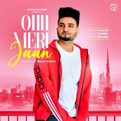 Ohh Meri Jaan Saajz Mp3 Song Download