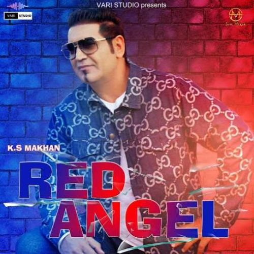 Red Angel KS Makhan Mp3 Song Download
