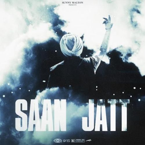 Saan Jatt Sunny Malton Mp3 Song Download