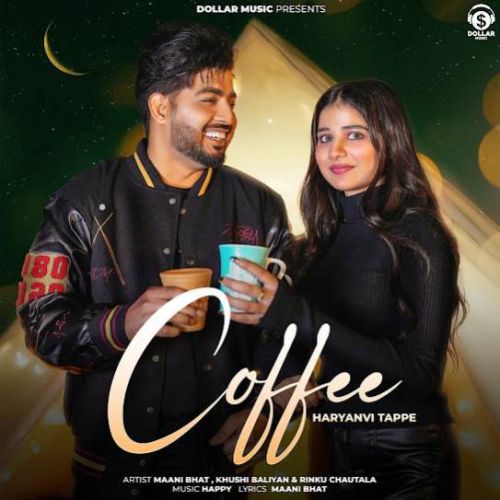 Coffee Maani Bhat, Rinku Chautala Mp3 Song Download
