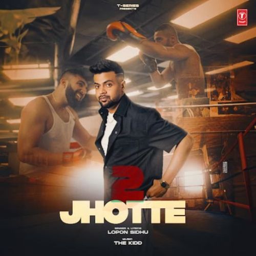2 Jhotte Lopon Sidhu Mp3 Song Download