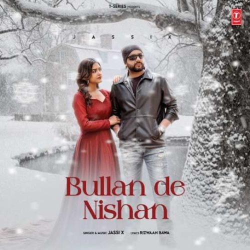 Bullan De Nishan Jassi X Mp3 Song Download