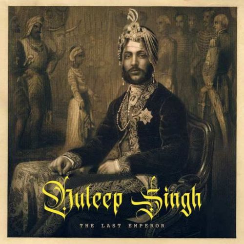 Duleep Singh The Last Emperor Ranjit Bawa Mp3 Song Download