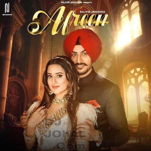 Afreen Rajvir Jawanda Mp3 Song Download