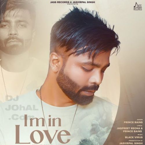 Im In Love Prince Bains Mp3 Song Download