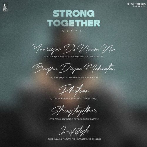 Strong Together Gurtaj Mp3 Song Download