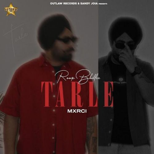 Tarle Roop Bhullar Mp3 Song Download