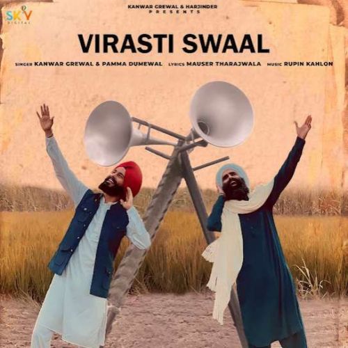 Virasti Swaal Kanwar Grewal, Pamma Dumewal Mp3 Song Download