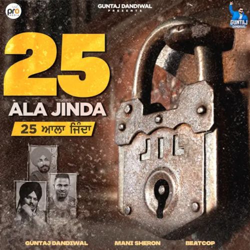 25 Ala Jinda Guntaj Dandiwal Mp3 Song Download