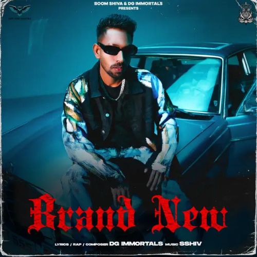 Brand New DG IMMORTALS, Shiva Choudhary Mp3 Song Download