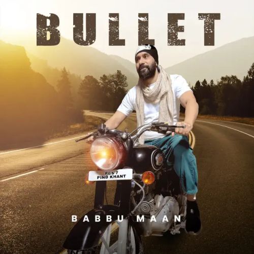 Bullet Babbu Maan Mp3 Song Download