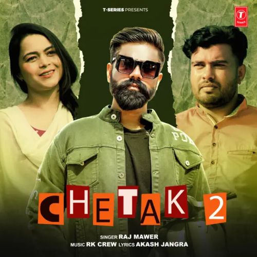 Chetak 2 Raj Mawer Mp3 Song Download